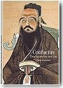 Confucius. Des mots en action