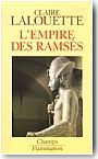 Histoire de la civilisation pharaonique. Tome 3 : L�Empire des Rams�s