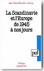 La Scandinavie et l'Europe de 1945 � nos jours