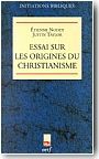 Essai sur les origines du christianisme