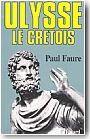 Ulysse, le Cr�tois, XIIIe si�cle avant J.-C