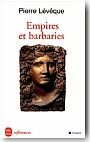 Empires et barbaries