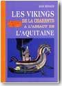 Les Vikings de la Charente � l'assaut de l'Aquitaine