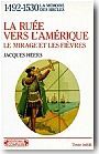 La Ru�e vers l'Am�rique (1492-1530)